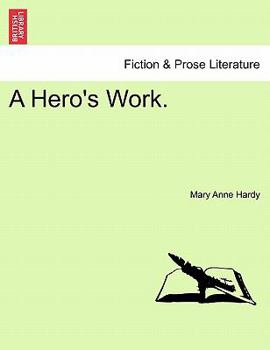 Paperback A Hero's Work. Book