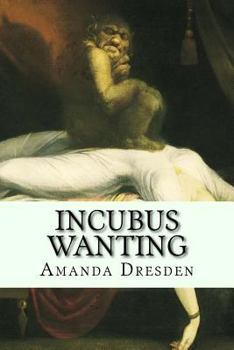 Paperback Incubus Wanting Book