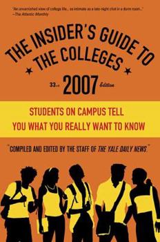 The Insider's Guide to the Colleges