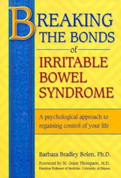 Paperback Breaking Bonds Irritable Bowel Syndrome Book