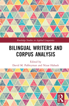 Hardcover Bilingual Writers and Corpus Analysis Book