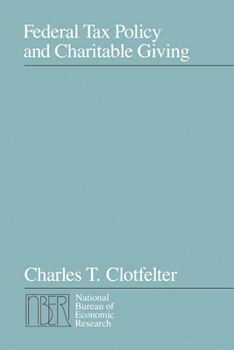 Hardcover Federal Tax Policy and Charitable Giving Book