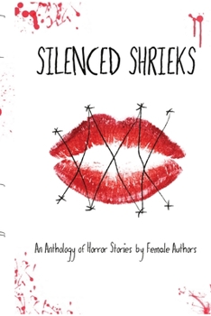 Paperback Silenced Shrieks Book