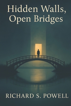 Hidden Walls, Open Bridges (The Bearverse)