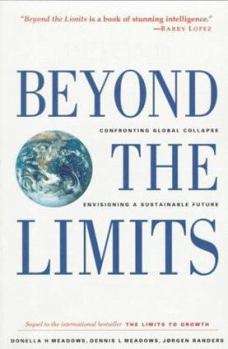 Paperback Beyond the Limits: Confronting Global Collapse, Envisioning a Sustainable Future Book