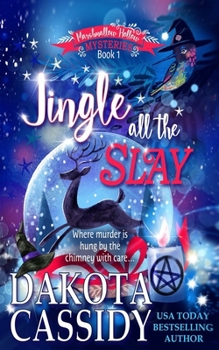 Paperback Jingle all the Slay Book