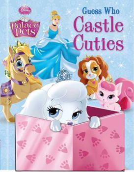 Guess Who Castle Cuties (Disney Palace Pets) - Book  of the Palace Pets