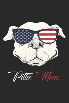 Pittie Mom: Pitbull Dog Notebook Blank Dot Grid Dog Lover Journal dotted with dots 6x9 120 Pages Checklist Record Book Take Notes Animal Pet Dogs Planner Paper Christmas Gift for Pitbull Lover Dog