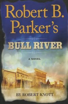Hardcover Robert B. Parkers Bull River (Wheeler Large Print Book Series) [Large Print] Book