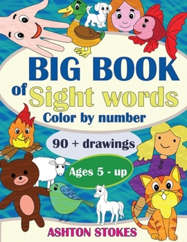 Paperback Big Book of Sight Words: Color by number Book