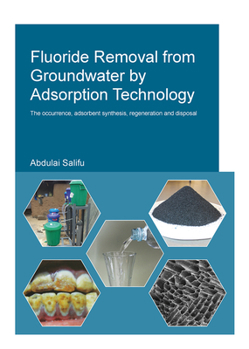 Hardcover Fluoride Removal from Groundwater by Adsorption Technology Book