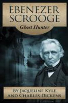 Paperback Ebenezer Scrooge: Ghost Hunter Book