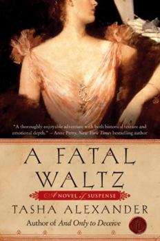 A Fatal Waltz - Book #3 of the Lady Emily Ashton Mysteries