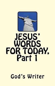 Paperback Jesus' Words for Today, Part 1 Book