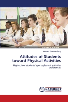 Paperback Attitudes of Students toward Physical Activities Book