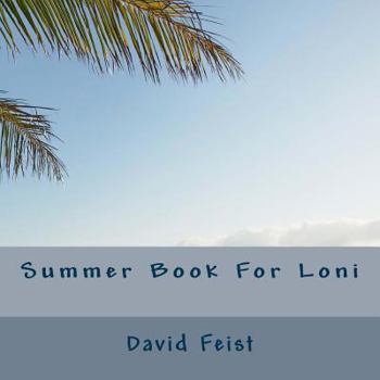 Paperback Summer Book For Loni Book