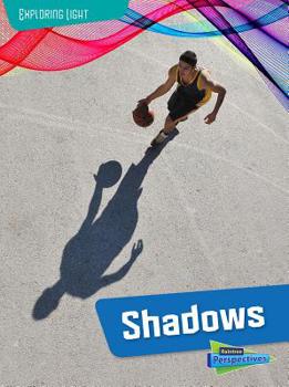 Shadows - Book  of the Exploring Light