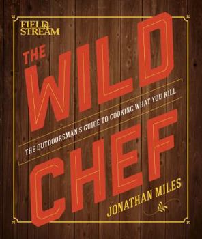 Hardcover The Wild Chef Book