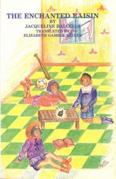 Paperback The Enchanted Raisin (Discoveries) Book