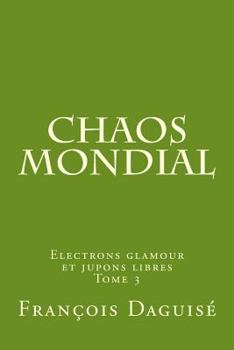 Paperback Chaos mondial [French] Book