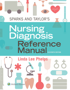 Paperback Sparks & Taylor's Nursing Diagnosis Reference Manual Book