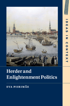 Hardcover Herder and Enlightenment Politics Book