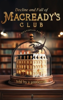 Paperback Decline & Fall of Macready's Club Book