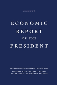 Paperback Economic Report of the President 2023 Book