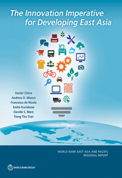 Paperback The Innovation Imperative for Developing East Asia Book