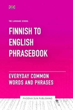 Paperback Finnish To English Phrasebook - Everyday Common Words And Phrases Book