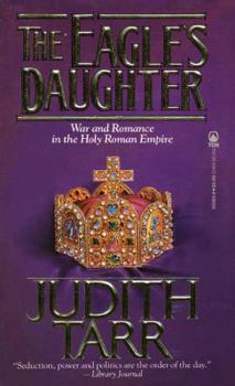 The Eagle's Daughter - Book  of the Three Queens