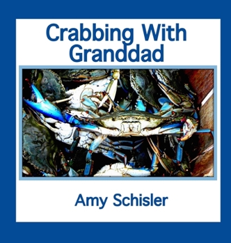Hardcover Crabbing With Granddad Book