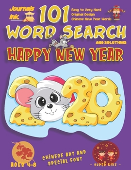 Paperback 101 Word Search for Kids: SUPER KIDZ Book. Children - Ages 4-8 (US Edition). Chinese New Year, 2020 Rat &Cheese. Custom art and letters interior Book