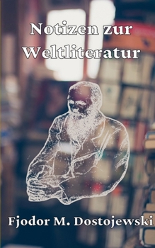 Paperback Notizen zur Weltliteratur [German] Book