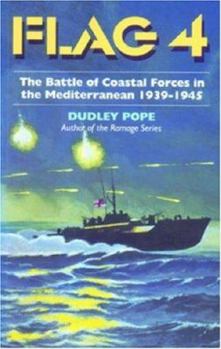 Paperback Flag 4: The battle of Coastal Forces in the Mediterranean Book