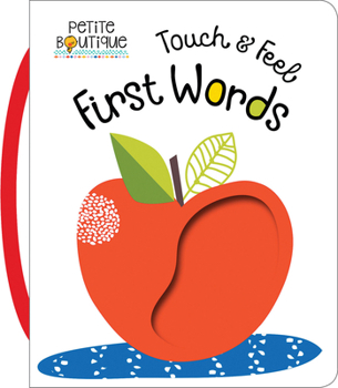 Board book Touch and Feel First Words Book