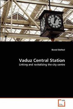 Paperback Vaduz Central Station Book