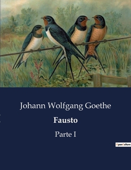 Paperback Fausto: Parte I [Spanish] Book