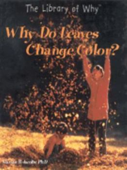 Hardcover Why Do Leaves Change Color? Book
