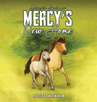 Hardcover Mercy's New Home Book