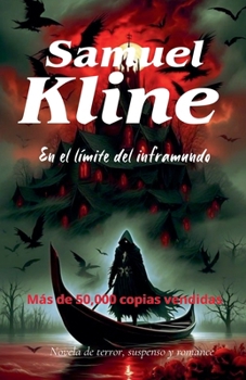 En el límite del inframundo (Spanish Edition)