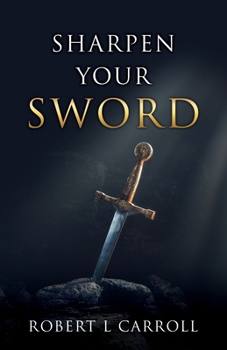 Paperback Sharpen Your Sword Book