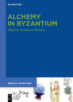 Hardcover Alchemy in Byzantium Book