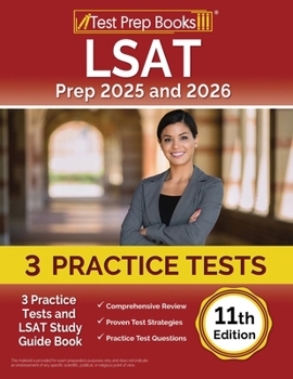 Paperback LSAT Prep 2025 and 2026: 3 Practice Tests and LSAT Study Guide Book [11th Edition] Book