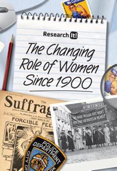 The Changing Role of Women Since 1900 - Book  of the Research It!
