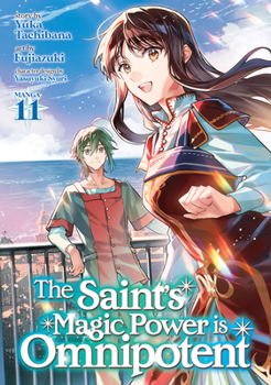 Paperback The Saint's Magic Power Is Omnipotent (Manga) Vol. 11 Book