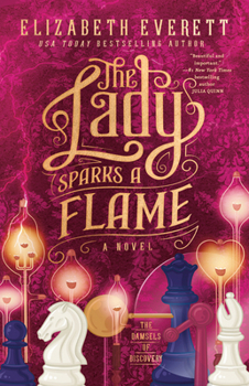 Paperback The Lady Sparks a Flame Book