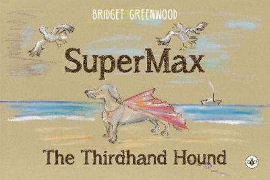 Paperback SuperMax: The Thirdhand Hound Book