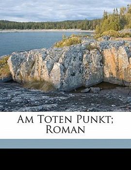 Paperback Am Toten Punkt; Roman [German] Book