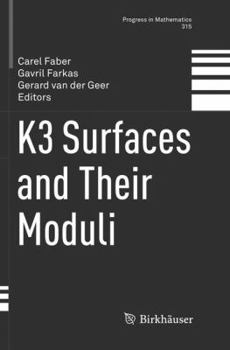 Paperback K3 Surfaces and Their Moduli Book